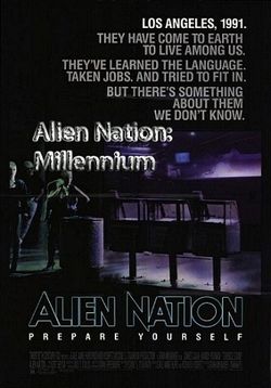 Нация пришельцев 4: Миллениум (Чужая нация 4) — Alien Nation 4: Millennium (1996)