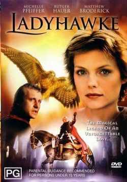 Леди-ястреб — Ladyhawke (1985)