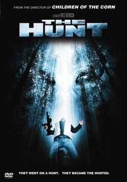 Последняя охота — The Hunt (2006)