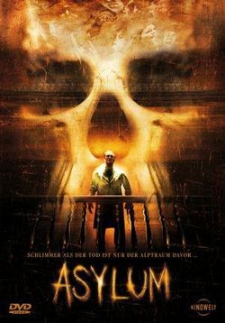 Психушка — Asylum (2008)