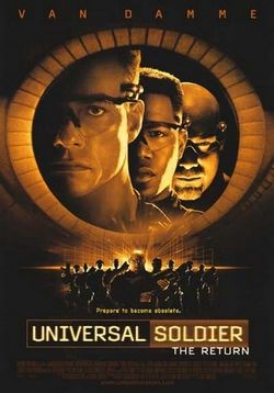 Универсальный солдат 2: Возвращение — Universal Soldier 2: The Return (1999)