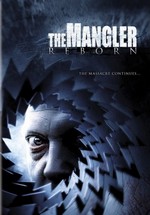 Давилка 3: возрождение — The Mangler 3: Reborn (2005)
