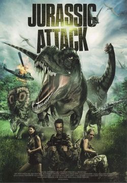 Атака Юрского периода — Jurassic Attack (2013)