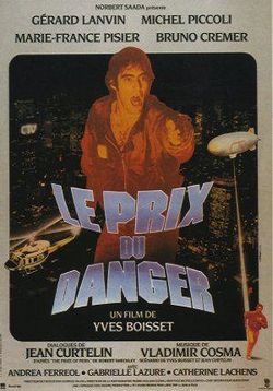 Цена риска — Le Prix du danger (1983)