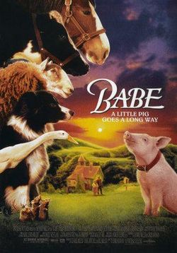Бэйб: Четвероногий малыш — Babe (1995) 