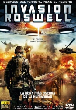 Вторжение в Росвелл (Сдохни!) — Invasion Roswell (2013)