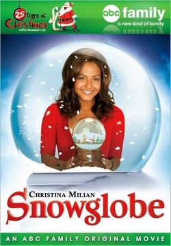 Идеальное Рождество (Снежный шар) — Snowglobe (2007)