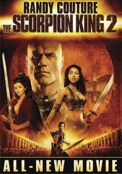 Царь скорпионов 2: Восхождение воина — The Scorpion King 2: Rise of a Warrior (2008)