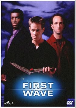 Первая волна — First Wave (1998-2000) 1,2,3 сезоны