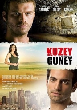 Кузей Гюней — Kuzey Güney (2011-2013) 1,2 сезоны
