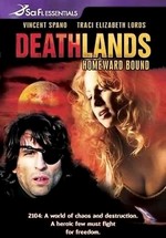Территория смерти: Дорога домой (Долина смерти) — Deathlands: Homeward Bound (2003)