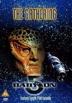 Вавилон 5: Сбор — Babylon 5: The Gathering (1998) 