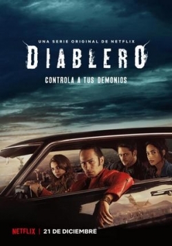 Диаблеро — Diablero (2018)