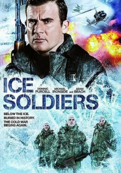 Замороженные солдаты (Ледяные солдаты ) — Ice Soldiers (2013)