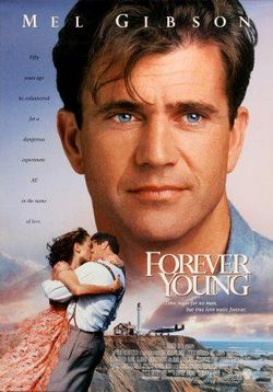 Вечно молодой — Forever Young (1992)