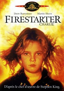 Воспламеняющая взглядом (Порождающая огонь) — Firestarter (1984) 