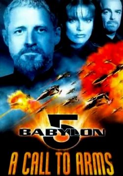 Вавилон 5: Призыв к оружию — Babylon 5: A Call to Arms (1999)