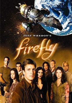 Светлячок — Firefly (2002-2003)