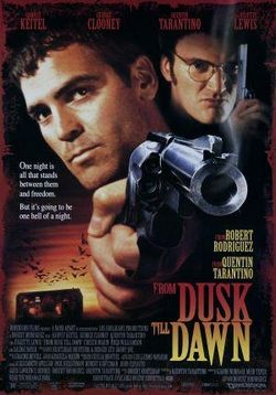 От заката до рассвета — From Dusk Till Dawn (1996)