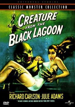 Создание из черной лагуны (Тварь из черной лагуны) — Creature from the Black Lagoon (1954)