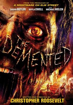 Безумные — The Demented (2013)
