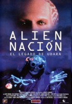 Нация пришельцев 6: Наследия удара (Чужая нация 6) — Alien Nation 6: The Udara Legacy (1997)